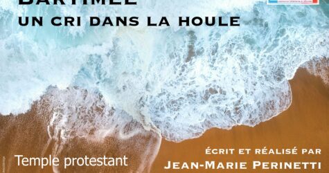Spectacle : Bartimée, le cri dans la houle