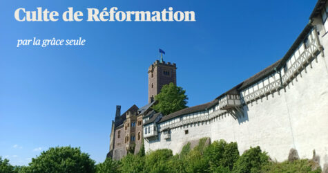 Culte de Réformation 2025