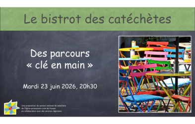 Le bistrot des catéchètes : des parcours « clé en main »